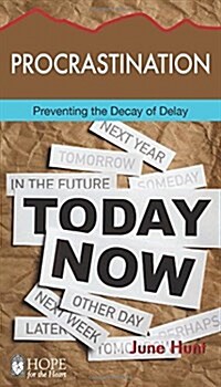 Procrastination: Preventing the Decay of Delay (Paperback)