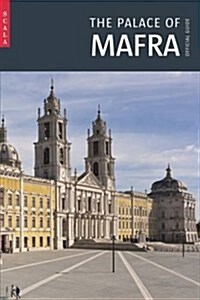 The Palace of Mafra : Official Guide (Paperback)