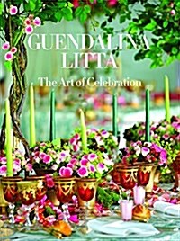 Guendalina Litta: The Art of Celebration (Hardcover)