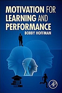 Motivation for Learning and Performance (Hardcover)