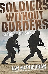 Soldiers Without Borders (Paperback)