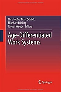 Age-differentiated Work Systems (Paperback)