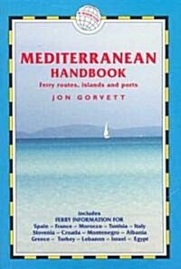 The Mediterranean Handbook: Ferry Routes, Islands and Ports (Paperback)