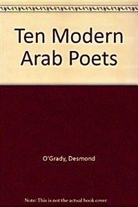 Ten Modern Arab Poets (Paperback)