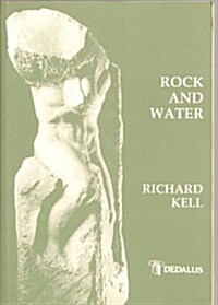 Rock and Water (Paperback)