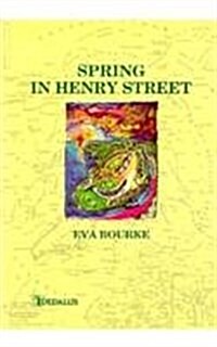 Spring in Henry Street (Paperback)