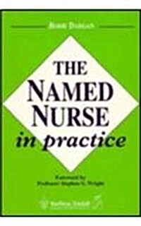 The Named Nurse in Practice (Paperback)