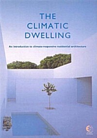 The Climatic Dwelling (Paperback)