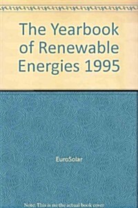 The Yearbook of Renewable Energies 1995/96 (Hardcover)