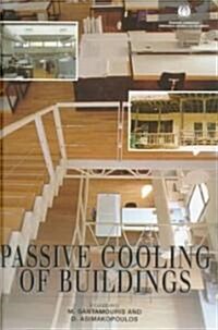 Passive Cooling of Buildings (Hardcover)