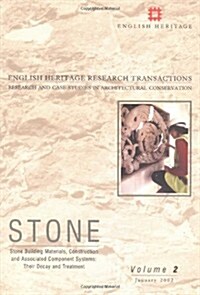 Stone. Stone Building Materials, Construction and Associated Component Systems: Their Decay and Treatment (Paperback)