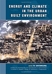 Energy and Climate in the Urban Built Environment (Hardcover)