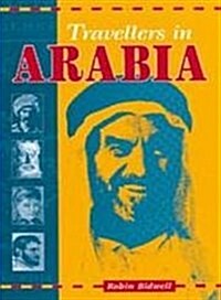 Travellers in Arabia (Paperback)