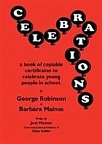 Celebrations : A Book of Copiable Certificates to Celebrate Young People in School (Paperback)