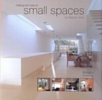 Making the Most of Small Spaces (Hardcover)