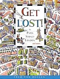 Get Lost! (Paperback, ACT, CSM)