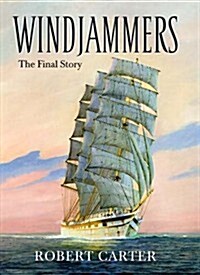 Windjammers: The Final Story (Hardcover)