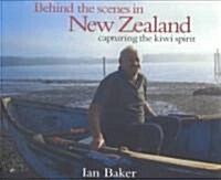 Behind the Scenes in New Zealand (Paperback)