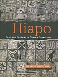 Hiapo: Past and Present in Niuean Barkcloth (Hardcover)