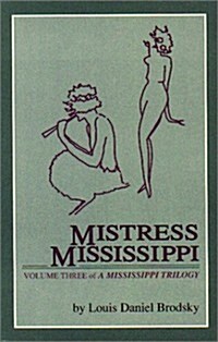 Mistress Mississippi (Paperback)