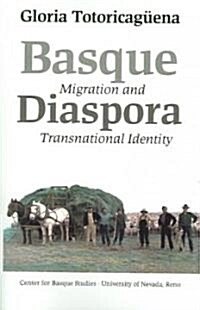 Basque Diaspora: Migration and Transnational Studies (Paperback)