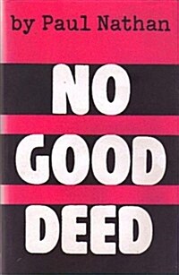 No Good Deed (Hardcover)