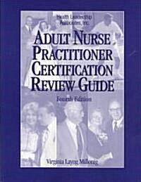 Adult Nurse Practitioner Certification Review Guide (Paperback, 4th)