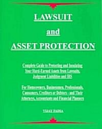 Lawsuit and Asset Protection (Paperback)