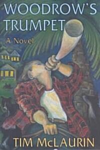 Woodrows Trumpet (Paperback)