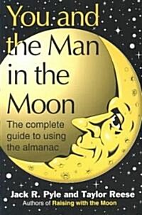 You and the Man in the Moon (Paperback)