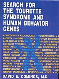 Search for the Tourette Syndrome and Human Behavior Genes (Hardcover)