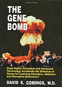 The Gene Bomb (Hardcover)