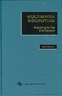 Multimedia Computing (Hardcover)
