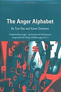 The Anger Alphabet (Paperback, CD-ROM)