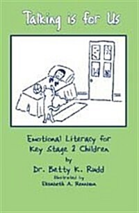 Talking Is for Us: Emotional Literacy for Key Stage 2 Children (Paperback)