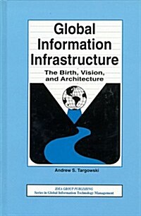 Global Information Infrastructure (Hardcover)