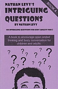 Nathan Levys 100 Intriguing Questions for Kids (Paperback)