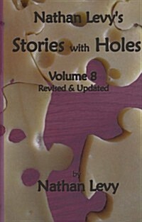 Nathan Levys Stories With Holes (Paperback)