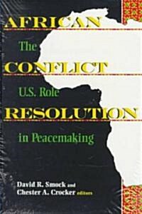 African Conflict Resolution (Paperback)