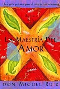 LA Maestria Del Amor (Hardcover)