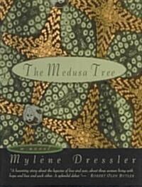 The Medusa Tree (Hardcover)