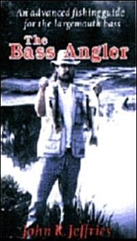 The Bass Angler (Paperback)