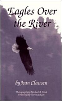 Eagles over the River (Paperback, Revised)