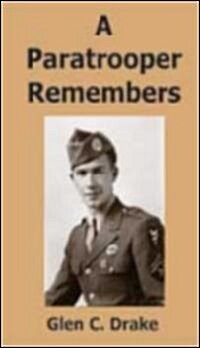 A Paratrooper Remembers (Paperback)