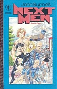 John Byrne`s Next Men Book 1 (Paperback)