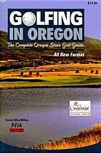 Golfing in Oregon (Paperback, 14th)