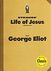 Strauss Life of Jesus (Paperback)