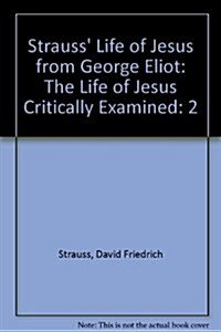 Strauss Life of Jesus from George Eliot (Paperback, Illustrated)