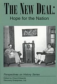 The New Deal: Hope for the Nation (Paperback)