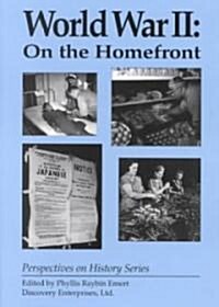 World War II: On the Homefront (Paperback)